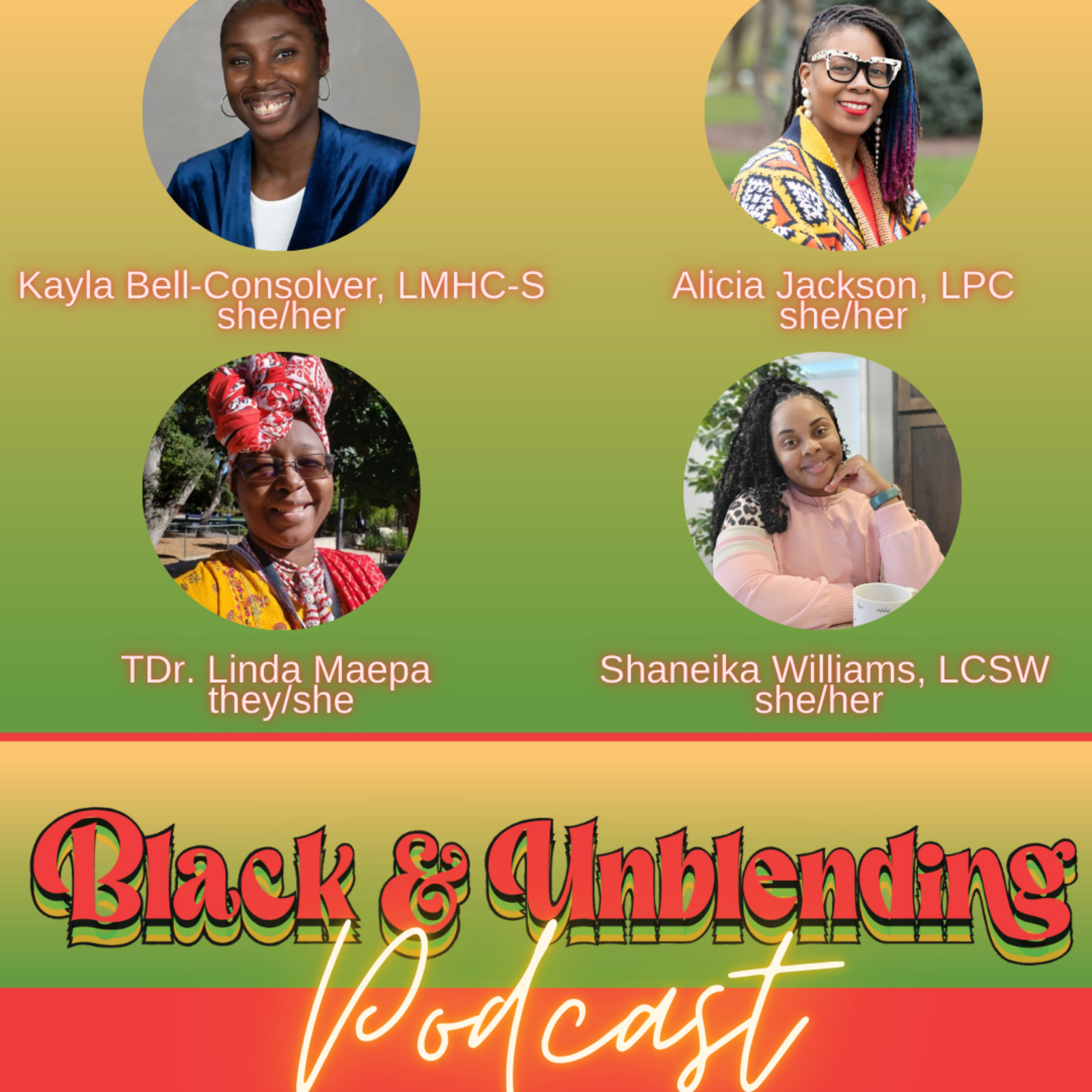 Black And Unblending Podcast