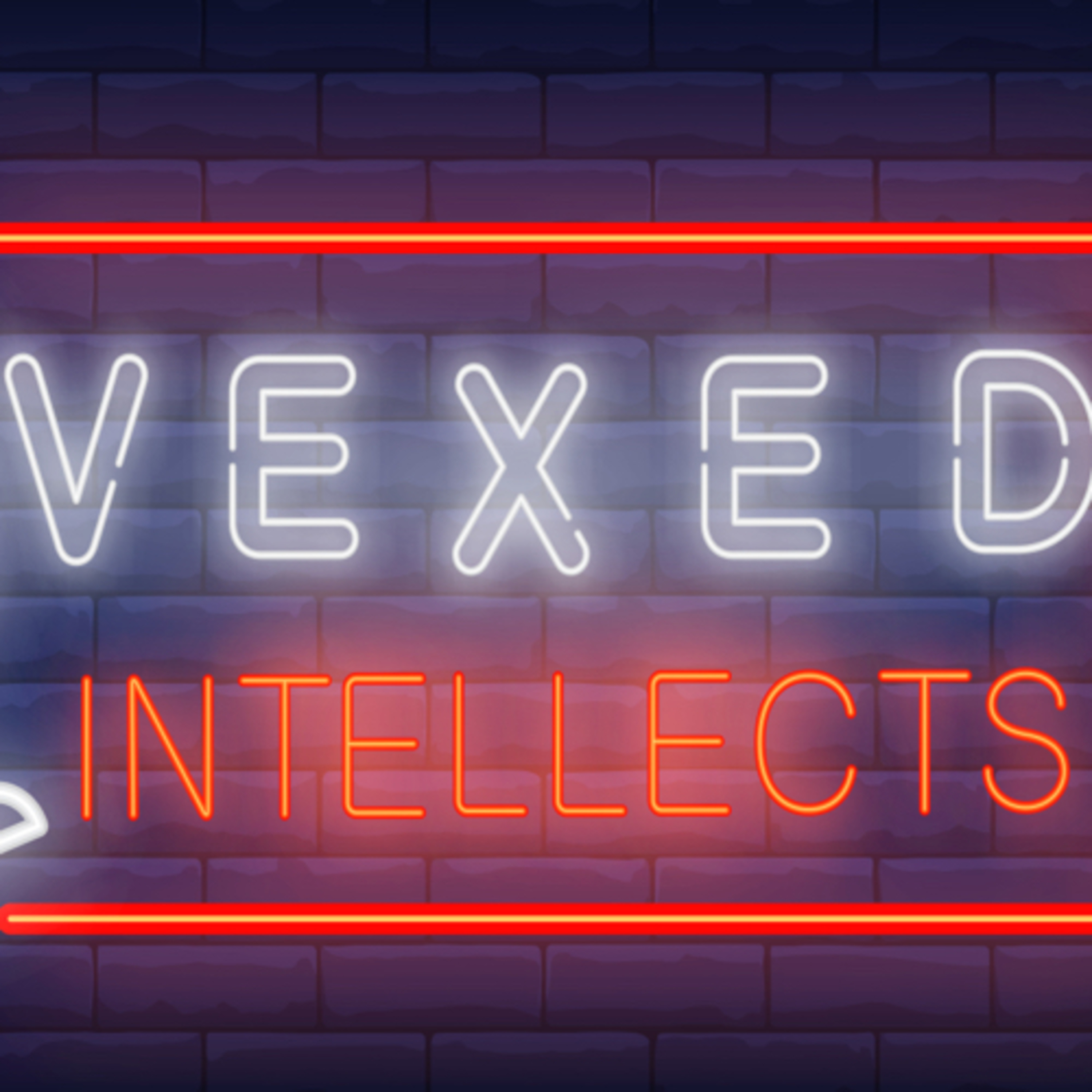 The Vexed Intellects Podcast